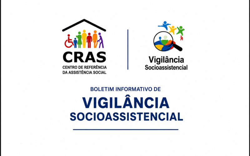 Boletim Informativo de Vigilância Socioassistencial